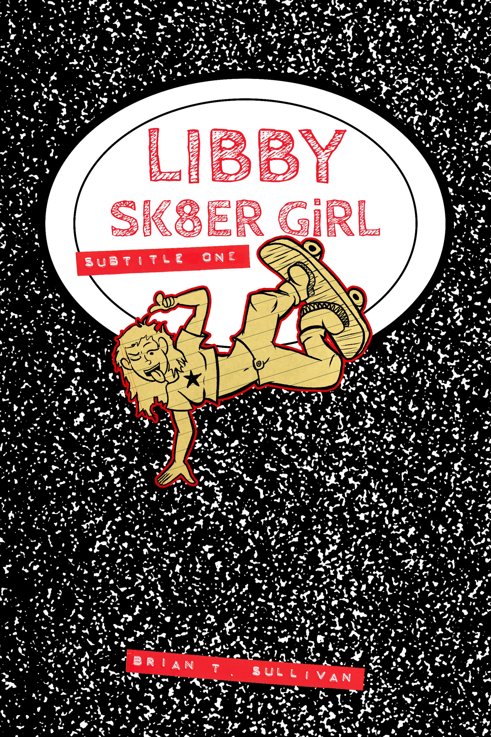 Libby Sk8er Girl Volume 1